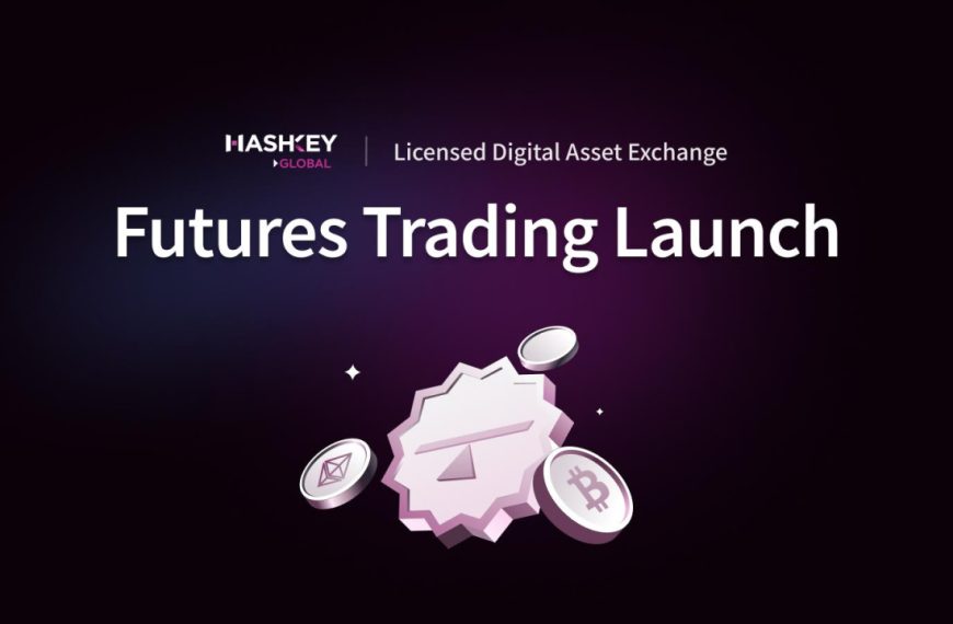 HashKey Global lanceert officieel Futures Trading, pionierend in een nieuw tijdperk van…